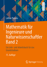 Mathematik für Ingenieure und Naturwissenschaftler Band 2 - Papula, Lothar