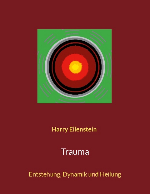 Trauma - Harry Eilenstein