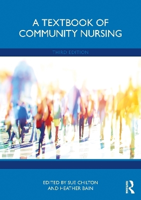 A Textbook of Community Nursing - 