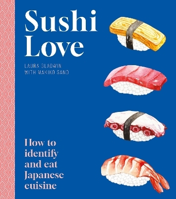 Sushi Love - Laura Gladwin