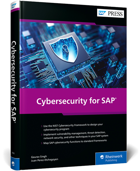 Cybersecurity for SAP - Gaurav Singh, Juan Perez-Etchegoyen