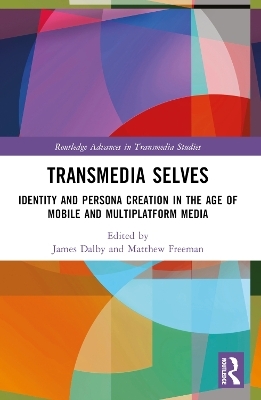 Transmedia Selves - 