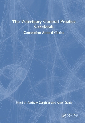 The Veterinary General Practice Casebook - 