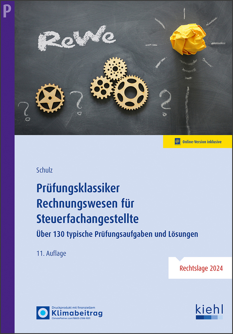 Prüfungsklassiker Rechnungswesen für Steuerfachangestellte - Heiko Schulz