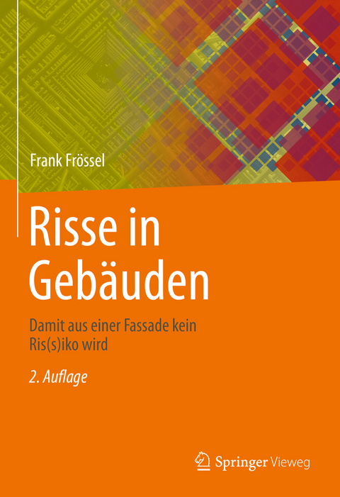 Risse in Gebäuden - Frank Frössel