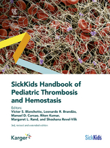 SickKids Handbook of Pediatric Thrombosis and Hemostasis - 