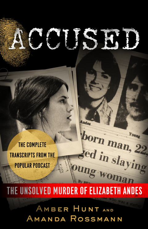 Accused -  Amber Hunt,  Amanda Rossmann