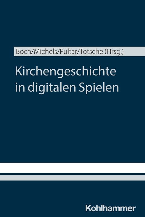 Kirchengeschichte in digitalen Spielen - 