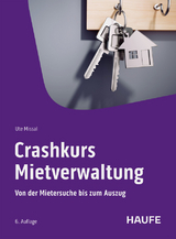 Crashkurs Mietverwaltung - Missal, Ute