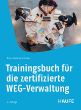 Trainingsbuch für die zertifizierte WEG-Verwaltung - Schnabel, Peter-Dietmar