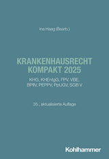 Krankenhausrecht kompakt 2025 - 