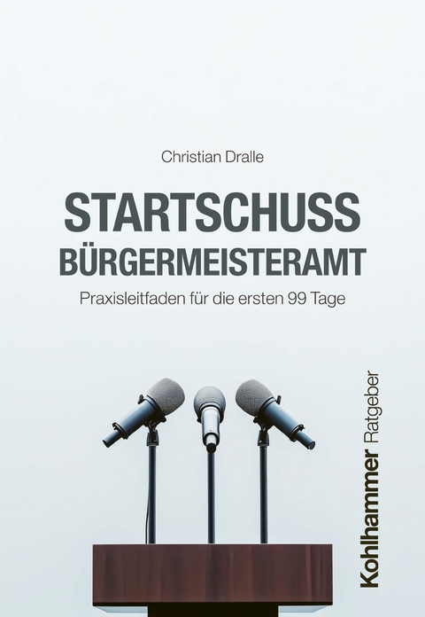 Startschuss Bürgermeisteramt - Christian Dralle