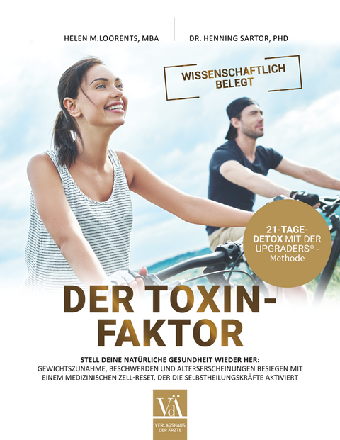 Der Toxin-Faktor - Helen M. Loorents, Henning Sartor