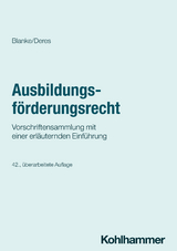 Ausbildungsförderungsrecht - Deres, Roland; Blanke, Ernst August