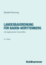 Landesbauordnung für Baden-Württemberg - Sauter, Helmut; Hornung, Volker