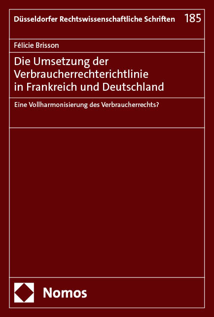 Die Umsetzung der Verbraucherrechterichtlinie in Frankreich und Deutschland - Félicie Brisson