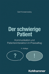 Der schwierige Patient - Kowarowsky, Gert