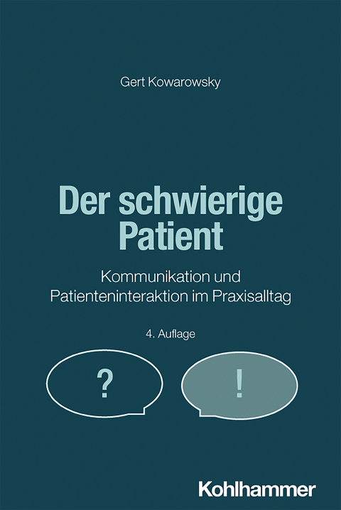 Der schwierige Patient - Gert Kowarowsky