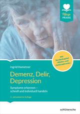 Demenz, Delir, Depression - 