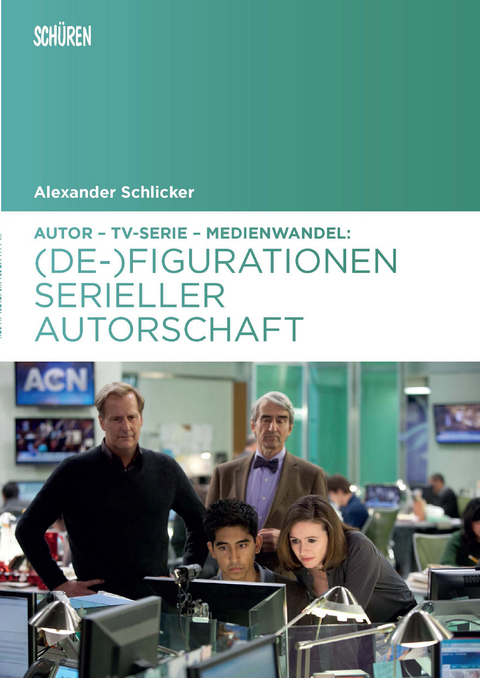 Autor – TV-Serie – Medienwandel - Alexander Schlicker