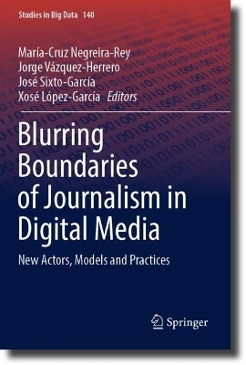 Blurring Boundaries of Journalism in Digital Media - 