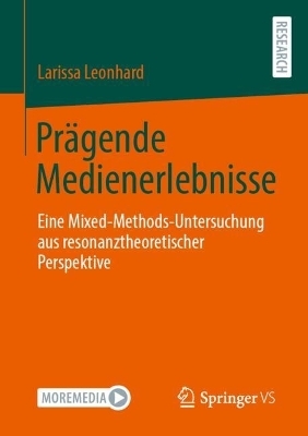 Prägende Medienerlebnisse - Larissa Leonhard