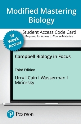 Modified Mastering Biology with Pearson Etext -- Access Card -- For Campbell Biology in Focus (18-Weeks) - Lisa Urry, Michael Cain, Steven Wasserman, Peter Minorsky