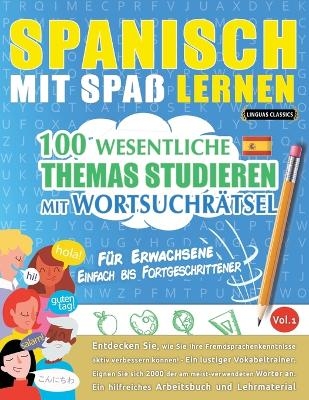 Spanisch Mit Spaß Lernen - Für Erwachsene -  Linguas Classics