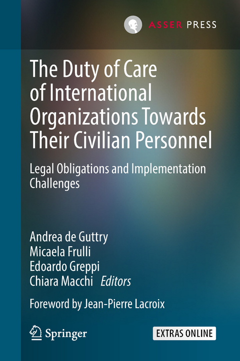 Duty of Care of International Organizations Towards Their Civilian Personnel - 