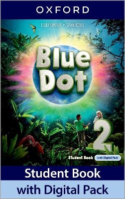 Blue Dot: Level 2: Student Book with Digital Pack - Lesley Koustaff, Susan Rivers