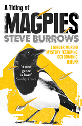 A Tiding of Magpies -  Steve Burrows