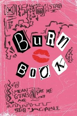 Mean Girls Burn Book (Vintage Edition) - Regina George