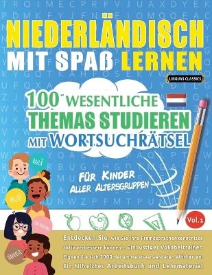 Niederländisch Mit Spaß Lernen - Für Kinder -  Linguas Classics