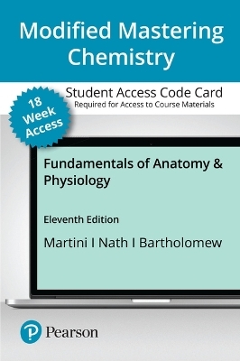 Modified Mastering A&p with Pearson Etext -- Access Card -- For Fundamentals of Anatomy & Physiology (18-Weeks) - Frederic Martini, Judi Nath, Edwin Bartholomew