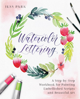 Watercolor Lettering -  Jess Park
