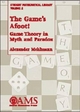 The Game's Afoot! Game Theory in Myth and Paradox (Student Mathematical Library, Vol. 5) (Student Mathematical Library, V. 5)