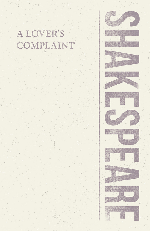 A Lover's Complaint - William Shakespeare