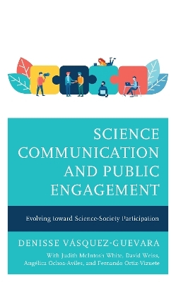 Science Communication and Public Engagement - Denisse Vásquez-Guevara