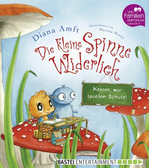 Die kleine Spinne Widerlich - Komm, wir spielen Schule! - Diana Amft