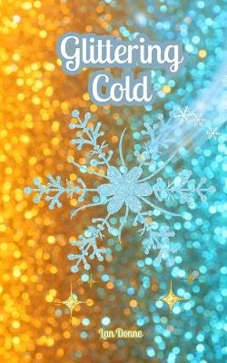 Glittering Cold - Lan Donne