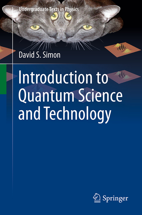 Introduction to Quantum Science and Technology - David S. Simon