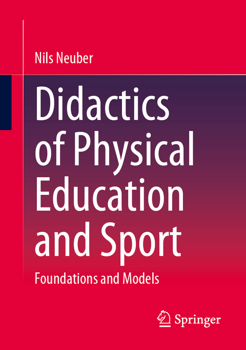 Didactics of Physical Education and Sport - Nils Neuber