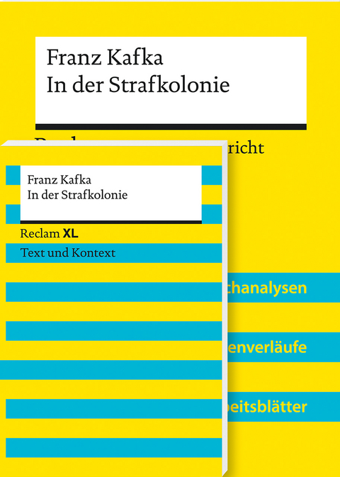 Lehrerpaket »Franz Kafka: In der Strafkolonie«: Textausgabe und Lehrerband - Ulf Abraham, Franz Kafka