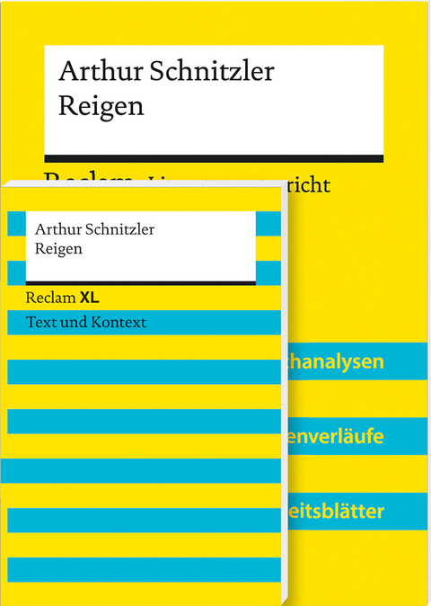 Lehrerpaket »Arthur Schnitzler: Reigen«: Textausgabe und Lehrerband - Arthur Schnitzler, Annemarie Niklas