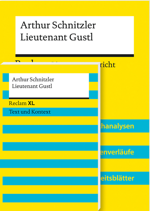 Lehrerpaket »Arthur Schnitzler: Lieutenant Gustl«: Textausgabe und Lehrerband - Arthur Schnitzler, Hans-Peter Schneider, Lorenz Kemethmüller