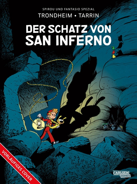 Spirou und Fantasio Spezial 44: Der Schatz von San Inferno - Lewis Trondheim