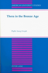 Thera in the Bronze Age - Forsyth, Phyllis Young