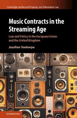 Music Contracts in the Streaming Age - Jozefien Vanherpe