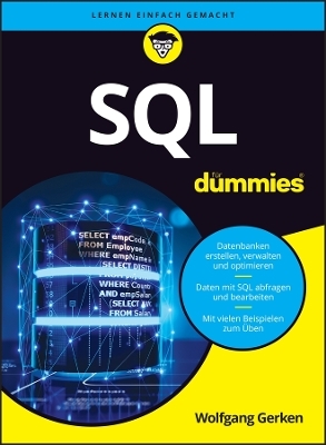 SQL für Dummies - Wolfgang Gerken