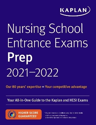 Nursing School Entrance Exams Prep 2021-2022 -  Kaplan Nursing